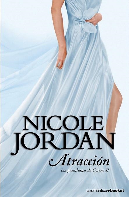 ATRACCIÓN (LAROMANTICA BOOKET 4/18) | 9788408008897 | JORDAN, NICOLE | Llibreria La Gralla | Llibreria online de Granollers