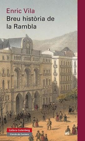 BREU HISTÒRIA DE LA RAMBLA | 9788415472612 | VILA, ENRIC | Llibreria La Gralla | Llibreria online de Granollers