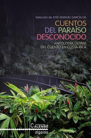 CUENTOS DEL PARAISO DESCONOCIDO | 9788498771350 | Llibreria La Gralla | Llibreria online de Granollers