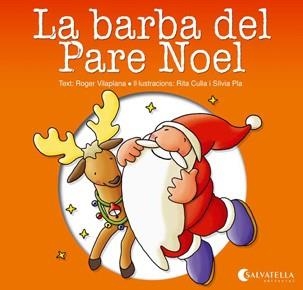 BARBA DEL PARE NOEL, LA | 9788484127420 | VILAPLANA, ROGER | Llibreria La Gralla | Llibreria online de Granollers