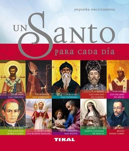 SANTO PARA CADA DÍA, UN | 9788499281926 | Llibreria La Gralla | Librería online de Granollers