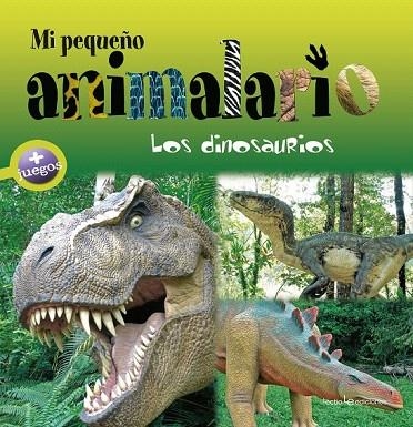 MI PEQUEÑO ANIMALARIO. LOS DINOSAURIOS | 9788415088554 | BÉZUEL, SYLVIE | Llibreria La Gralla | Llibreria online de Granollers