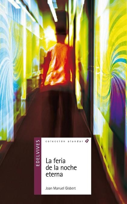 FERIA DE LA NOCHE ETERNA, LA (ALANDAR 130) | 9788426381620 | GISBERT, JOAN MANUEL | Llibreria La Gralla | Llibreria online de Granollers