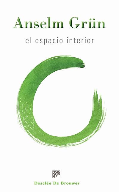 ESPACIO INTERIOR, EL  | 9788433026002 | GRÜN, ANSELM | Llibreria La Gralla | Llibreria online de Granollers