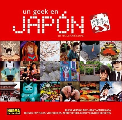 GEEK EN JAPON (AMPLIADO Y DIF.FORMATO), UN | 9788467909999 | GARCÍA, HÉCTOR | Llibreria La Gralla | Llibreria online de Granollers