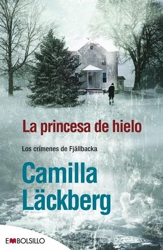 PRINCESA DE HIELO, LA (MAEVA BOLSILLO 31/1) | 9788415140054 | LACKBERG, CAMILLA | Llibreria La Gralla | Llibreria online de Granollers