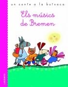 MUSICS DE BREMEN, ELS. UN CONTE A LA BUTXACA | 9788484834465 | GRIMM, JACOBO/GRIMM, GUILLERMO | Llibreria La Gralla | Llibreria online de Granollers