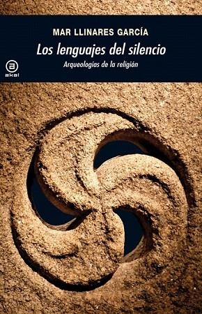 LENGUAJES DEL SILENCIO, LOS | 9788446032731 | LLINARES GARCÍA, MARÍA DEL MAR | Llibreria La Gralla | Librería online de Granollers