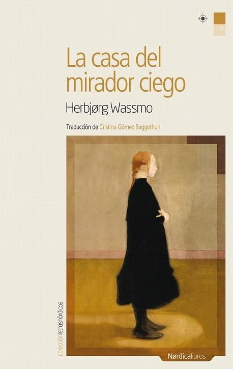 CASA DEL MIRADOR CIEGO, LA (TRILOGIA DE TORA 1) | 9788492683208 | WASSMO, HERBJORG | Llibreria La Gralla | Llibreria online de Granollers