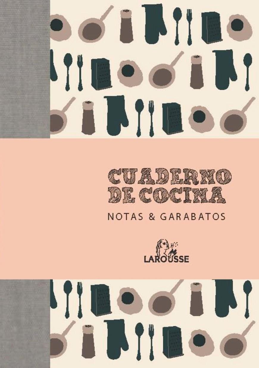 CUADERNO DE COCINA. NOTAS & GARABATOS | 9788415411673 | Llibreria La Gralla | Llibreria online de Granollers