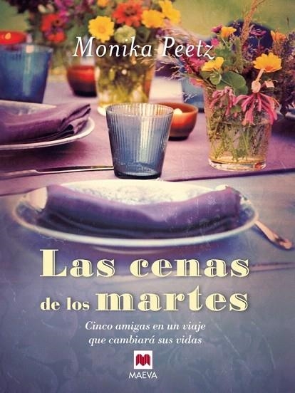 CENAS DE LOS MARTES, LAS | 9788415120971 | PEETZ, MONIKA | Llibreria La Gralla | Llibreria online de Granollers