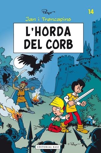 HORDA DEL CORB, L' (JAN I TRENCAPINS 14) | 9788415711018 | PEYO | Llibreria La Gralla | Llibreria online de Granollers