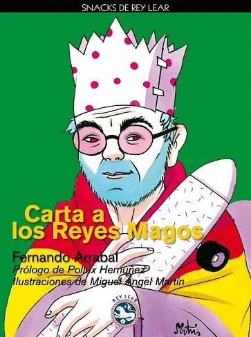 CARTA A LOS REYES MAGOS | 9788494040658 | ARRABAL, FERNANDO | Llibreria La Gralla | Llibreria online de Granollers