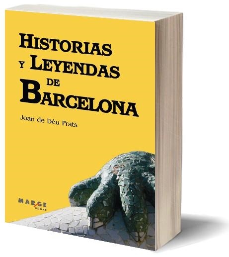 HISTORIAS Y LEYENDAS DE BARCELONA | 9788492442881 | DEU PRATS, JOAN DE | Llibreria La Gralla | Llibreria online de Granollers