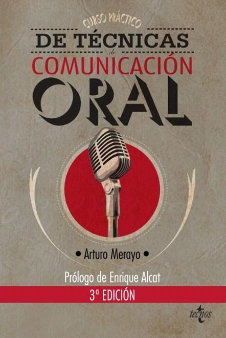CURSO PRÁCTICO DE TÉCNICAS DE COMUNICACIÓN ORAL | 9788430955473 | MERAYO, ARTURO | Llibreria La Gralla | Librería online de Granollers