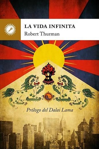 VIDA INFINITA, LA | 9788495496898 | THURMAN, ROBERT | Llibreria La Gralla | Llibreria online de Granollers