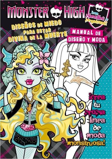 MONSTER HIGH. DISEÑOS DE MIEDO PARA ESTAR DIVINA DE LA MUERTE | 9788420412917 | VARIOS AUTORES | Llibreria La Gralla | Llibreria online de Granollers