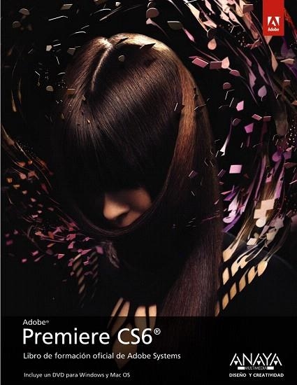 PREMIERE CS6.  | 9788441532762 | ADOBE PRESS | Llibreria La Gralla | Llibreria online de Granollers