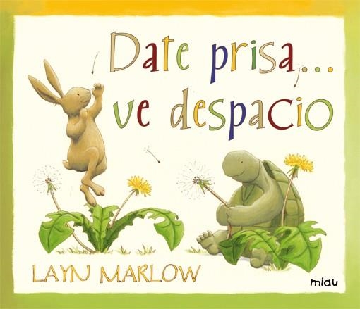 DATE PRISA... VE DESPACIO | 9788415116141 | LAYN MARLOW | Llibreria La Gralla | Llibreria online de Granollers