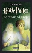 HARRY POTTER Y EL MISTERIO DEL PRINCIPE (HARRY POTTER, 6) | 9788478889907 | ROWLING, J.K. | Llibreria La Gralla | Llibreria online de Granollers