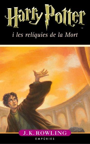 HARRY POTTER I LES RELIQUIES DE LA MORT (HARRY POTTER, 7) | 9788497872850 | ROWLING, J.K. | Llibreria La Gralla | Llibreria online de Granollers