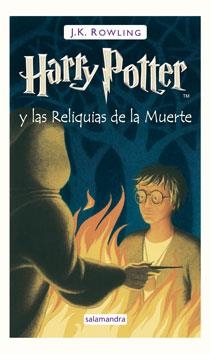 HARRY POTTER Y LAS RELIQUIAS DE LA MUERTE (HARRY POTTER, 7) | 9788498381405 | ROWLING, J. K. | Llibreria La Gralla | Llibreria online de Granollers