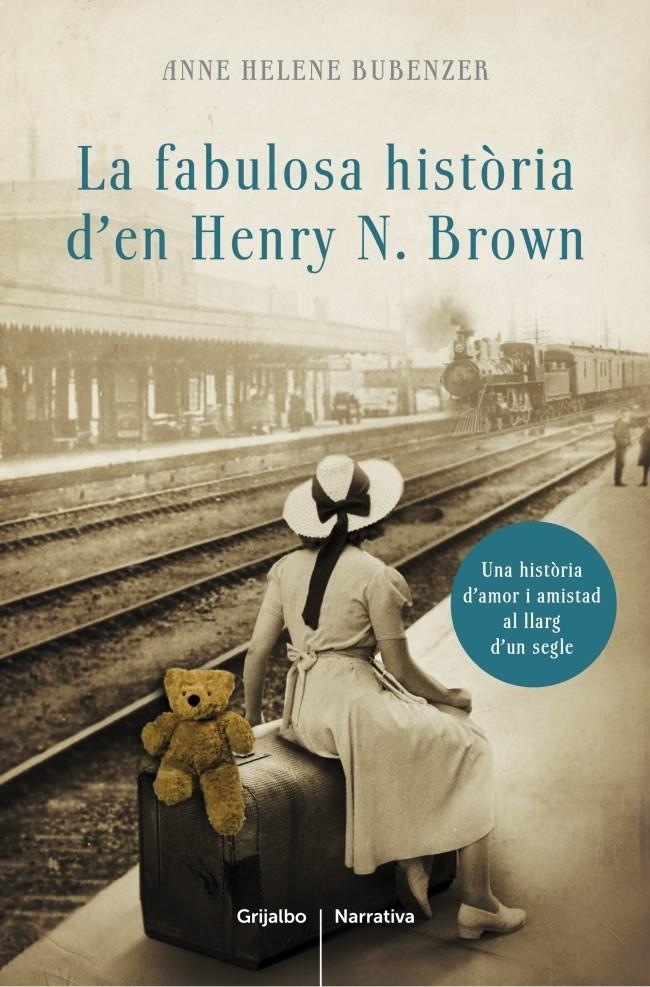 FABULOSA HISTÒRIA D'EN HENRY N. BROWN, LA | 9788401388309 | BUBENZER, ANNE HELENE | Llibreria La Gralla | Llibreria online de Granollers