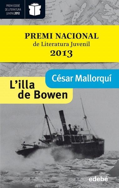 ILLA DE BOWEN, L' | 9788468304250 | MALLOQUI, CESAR | Llibreria La Gralla | Llibreria online de Granollers