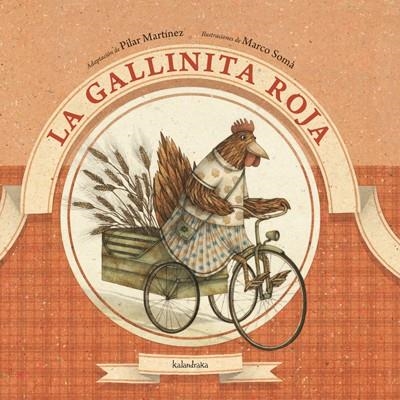 GALLINITA ROJA, LA | 9788492608683 | MARTÍNEZ, PILAR; SOMÀ, MARCO | Llibreria La Gralla | Llibreria online de Granollers