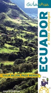 ECUADOR (GUIA VIVA 2010) | 9788497764520 | ORTEGA BARGUEÑO, PILAR | Llibreria La Gralla | Llibreria online de Granollers