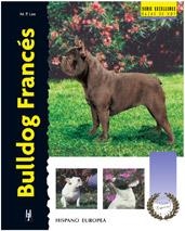 BULLDOG FRANCES (RAZAS DE HOY) | 9788425514494 | LEE, M.P. | Llibreria La Gralla | Llibreria online de Granollers