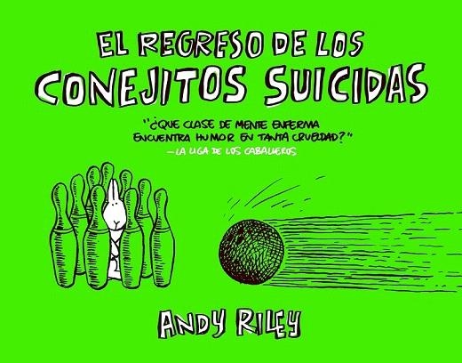 REGRESO DE LOS CONEJITOS SUICIDAS, EL | 9788496815445 | RILEY, ANDY | Llibreria La Gralla | Librería online de Granollers