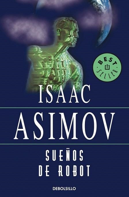 SUEÑOS DE ROBOT | 9788497931373 | ASIMOV, ISAAC | Llibreria La Gralla | Llibreria online de Granollers