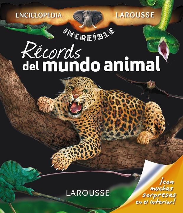 RÉCORDS DEL MUNDO ANIMAL (LA INCREIBLE ENCICLOPEDIA) | 9788415411383 | Llibreria La Gralla | Llibreria online de Granollers