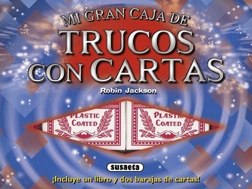 MI GRAN CAJA DE TRUCOS CON CARTAS | 9788467724134 | JACKSON, ROBIN | Llibreria La Gralla | Llibreria online de Granollers