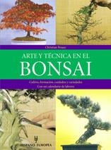 ARTE Y TÉCNICA EN EL BONSAI | 9788425508134 | Pessey, Christian ; Samson, Rémy | Llibreria La Gralla | Llibreria online de Granollers