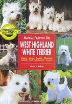 WEST HIGHLAND WHITE TERRIER, MANUAL PRACTCO DEL | 9788425511400 | WALLACE | Llibreria La Gralla | Llibreria online de Granollers