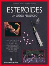 ESTEROIDES UN JUEGO PELIGROSO | 9788425513107 | YESALIS, CHARLES E. / COWART, VIRGINIA S. | Llibreria La Gralla | Llibreria online de Granollers