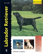 LABRADOR RETRIEVER (RAZAS DE HOY) | 9788425512827 | DUKE, B. | Llibreria La Gralla | Librería online de Granollers