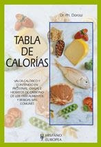 TABLA DE CALORIAS | 9788425512285 | DOROSZ, PH | Llibreria La Gralla | Llibreria online de Granollers