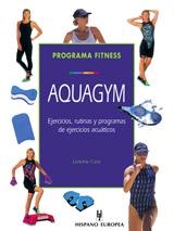 AQUAGYM PROGRAMA DE FITNESS | 9788425513893 | CASE, LEANNE | Llibreria La Gralla | Llibreria online de Granollers