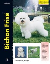 BICHON FRISE(RAZAS DE HOY) | 9788425513305 | CUNLIFFE, J | Llibreria La Gralla | Llibreria online de Granollers