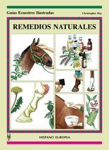 REMEDIOS NATURALES (GUIAS ECUESTRES ILUSTRADAS) | 9788425513855 | DAY, CHRISTOPHER | Llibreria La Gralla | Llibreria online de Granollers