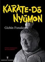 KARATE DO NYUMON | 9788425514418 | FUNAKOSHI, GICHIN | Llibreria La Gralla | Llibreria online de Granollers