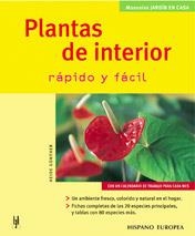 PLANTAS DE INTERIOR RAPIDO Y FACIL (MANUALES JARDIN EN CASA) | 9788425514937 | GUNTHER, HEIDE | Llibreria La Gralla | Llibreria online de Granollers