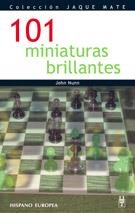 101 MINIATURAS BRILLANTES (COL:JAQUE MATE) | 9788425515163 | NUNN, JOHN | Llibreria La Gralla | Llibreria online de Granollers