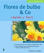 FLORES DE BULBO & CO (MANUALES JARDIN EN CASA) | 9788425515170 | HEIMBERGER-PREISLER, KARIN | Llibreria La Gralla | Librería online de Granollers