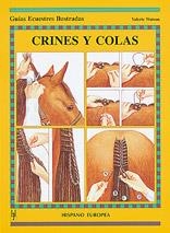 CRINES Y COLAS (GUIAS ECUESTRES ILUSTRADAS) | 9788425510670 | WATSON, VALERIE | Llibreria La Gralla | Llibreria online de Granollers