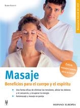 MASAJE BENEFICIOS PARA EL CUERPO Y EL ESPIRITU | 9788425515422 | SCHUTT, KARIN | Llibreria La Gralla | Llibreria online de Granollers