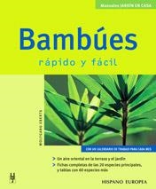 BAMBUES FAPIDO Y FACIL (MANUALES JARDIN EN CASA) | 9788425515590 | EBERTS, WOLFGANG | Llibreria La Gralla | Llibreria online de Granollers